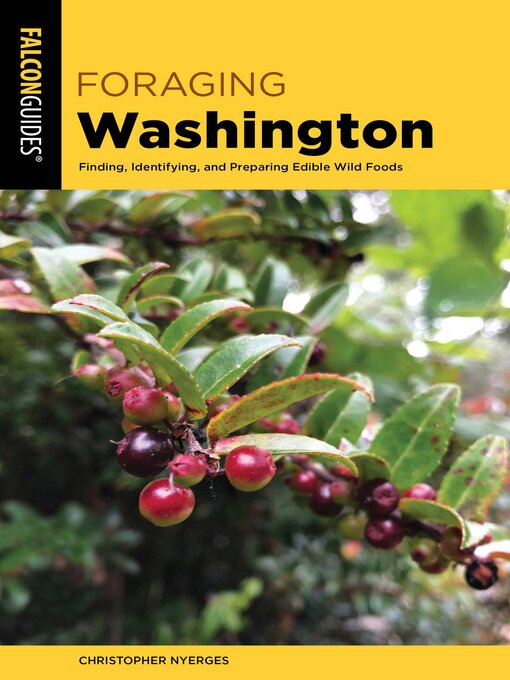 Title details for Foraging Washington by Christopher Nyerges - Available